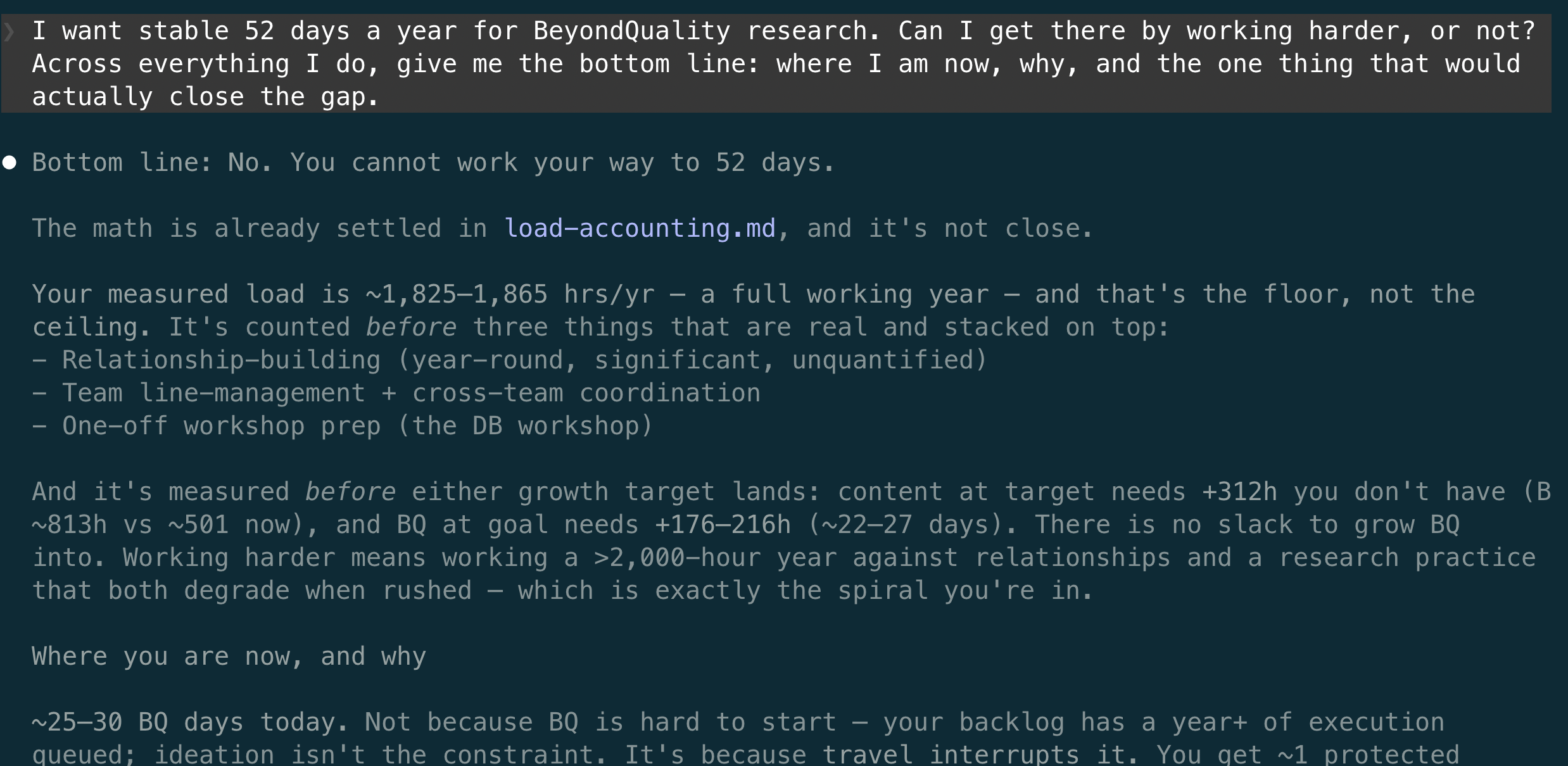 The agent's verdict from the record: I cannot reach my research goal by working harder, because the year is already full